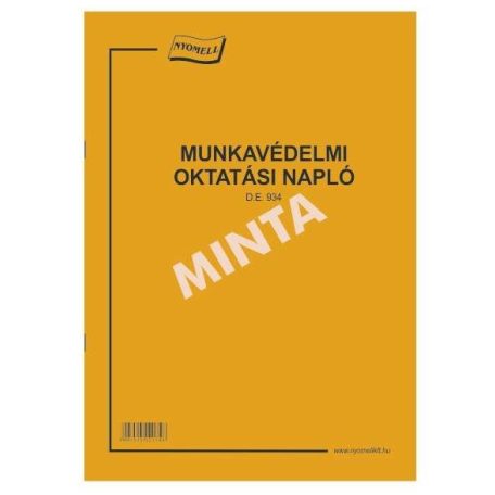 Munkavédelmi oktatási napló, NYOMELL - D.E.934