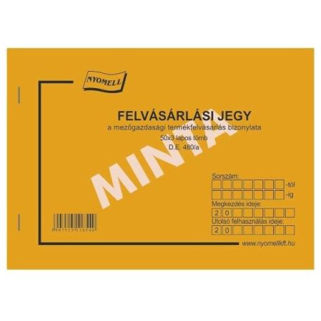 Felvásárlási jegy, mezőgazdasági, NYOMELL - D.E.480/A/V