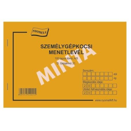 Személygépkocsi menetlevél, NYOMELL, A/5-ös - D.GÉPJÁRMŰ 31