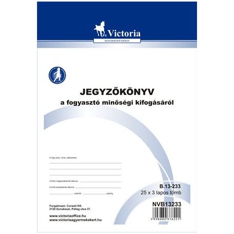 Jegyzőkönyv a fogyasztó minőségi kifogásáról, VICTORIA PAPER, 25×3 lapos, A/5 - B.13-233/2014